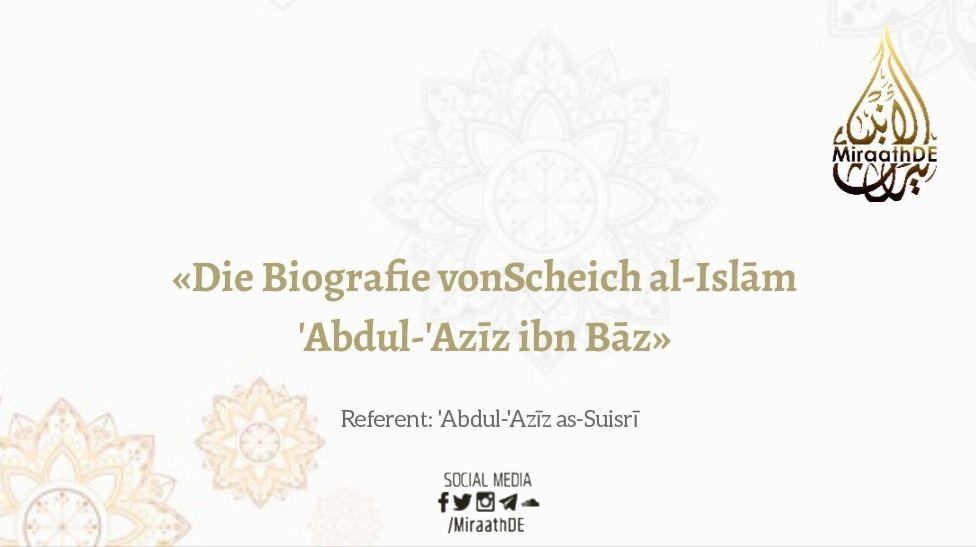biografie abdulaziz ibn baz